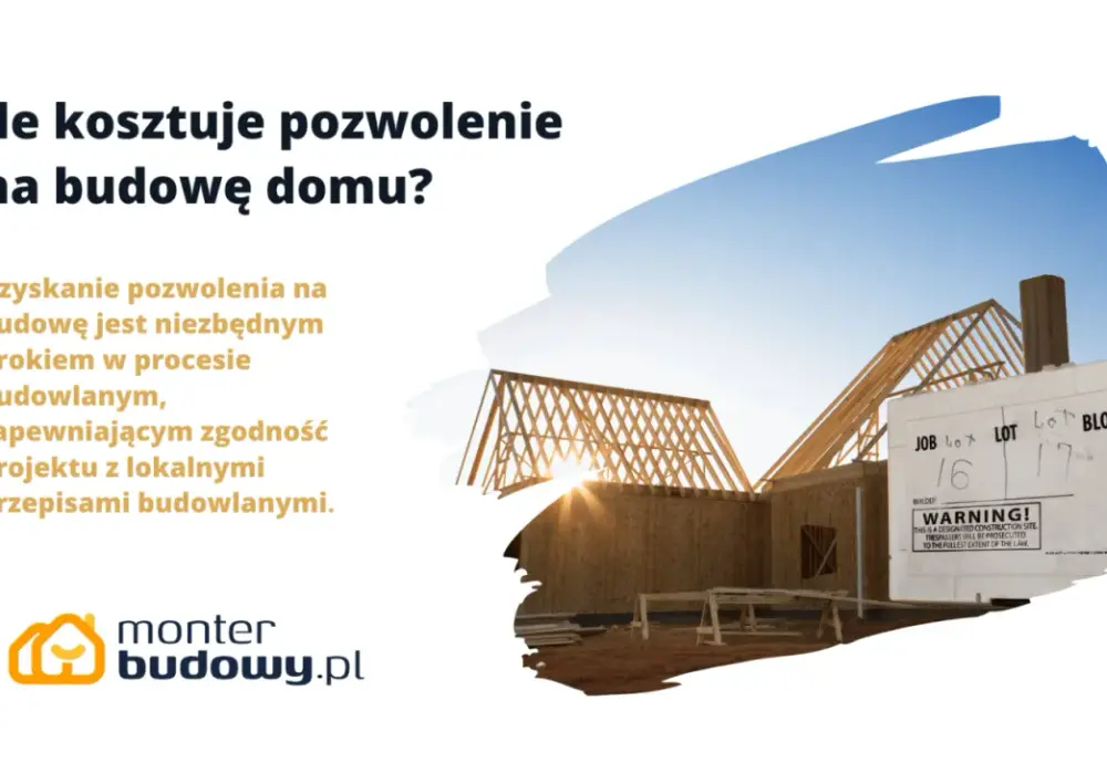 Ile kosztuje pozwolenie na budowę - Sprawdź, ile naprawdę zapłacisz