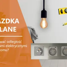 Planowanie na jakiej wysokości gniazdka elektryczne, by były funkcjonalne i estetyczne. W tle miarka i poziomica.